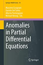 Anomalies in Partial Differential Equations: 43