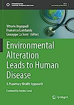 Environmental Alteration Leads to Human Disease: A Planetary Health Approach