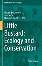 Little Bustard: Ecology and Conservation: 5