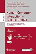 Human-Computer Interaction – INTERACT 2021: 18th IFIP TC 13 International Conference, Bari, Italy, August 30 – September 3, 2021, Proceedings, Part III: 12934