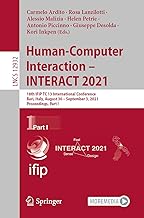 Human-Computer Interaction – INTERACT 2021: 18th IFIP TC 13 International Conference, Bari, Italy, August 30 – September 3, 2021, Proceedings, Part I: 12932