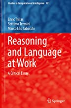 Reasoning and Language at Work: A Critical Essay: 991