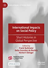 International Impacts on Social Policy: Short Histories in Global Perspective