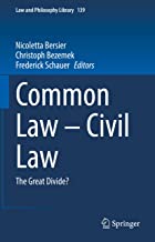 Common Law – Civil Law: The Great Divide?: 139