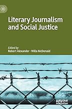 Social Justice and Literary Journalism