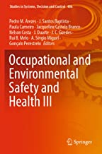 Occupational and Environmental Safety and Health III: 406