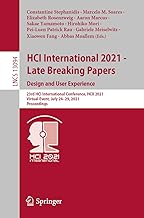 HCI International 2021 - Late Breaking Papers: Design and User Experience: 23rd HCI International Conference, HCII 2021, Virtual Event, July 24–29, 2021, Proceedings: 13094