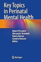 Key Topics in Perinatal Mental Health