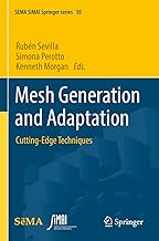 Mesh Generation and Adaptation: Cutting-Edge Techniques
