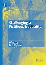 Challenging a Fictitious Neutrality: Heidegger in Question