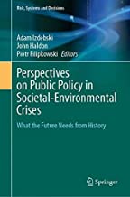Perspectives on Public Policy in Societal-environmental Crises: What the Future Needs from History
