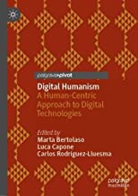 Digital Humanism: A Human-centric Approach to Digital Technologies