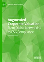 Augmented Corporate Valuation: From Digital Networking to Esg Compliance