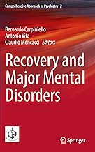 Recovery and Major Mental Disorders: 2