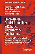 Progresses in Artificial Intelligence & Robotics : Algorithms & Applications: Proceedings of 3rd International Conference on Deep Learning, Artificial Intelligence and Robotics, (ICDLAIR) 2021: 441