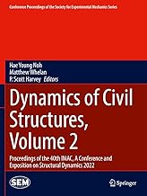 Dynamics of Civil Structures, Volume 2: Proceedings of the 40th IMAC, A Conference and Exposition on Structural Dynamics 2022