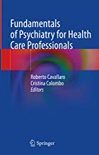 Fundamentals of Psychiatry for Health Care Professionals