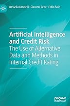 Artificial Intelligence and Credit Risk: The Use of Alternative Data and Methods in Internal Credit Rating