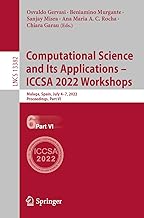 Computational Science and Its Applications – ICCSA 2022 Workshops: Computational Science and Its Applications – ICCSA 2022 Workshops, Malaga, Spain, July 4-7- 2022, Proceedings, Part VI: 13382