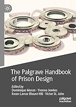 The Palgrave Handbook of Prison Design