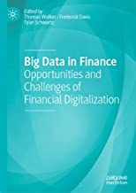 Big Data in Finance: Opportunities and Challenges of Financial Digitalization