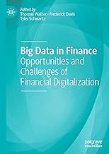Big Data in Finance: Opportunities and Challenges of Financial Digitalization