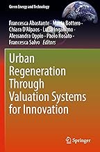 Urban Regeneration Through Valuation Systems for Innovation