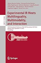 Experimental IR Meets Multilinguality, Multimodality, and Interaction: 13th International Conference of the CLEF Association, CLEF 2022, Bologna, Italy, September 5–8, 2022, Proceedings