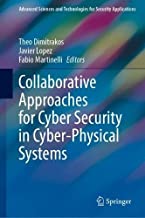 Collaborative Approaches for Cyber Security in Cyber-physical Systems
