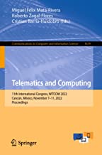 Telematics and Computing: 11th International Congress, WITCOM 2022, Cancún, México, November 7¿11, 2022, Proceedings: 1659