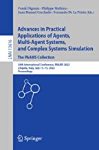 Advances in Practical Applications of Agents, Multi-Agent Systems, and Complex Systems Simulation. The PAAMS Collection: 20th International ... Italy, July 13–15, 2022, Proceedings: 13616