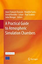 A Practical Guide to Atmospheric Simulation Chambers