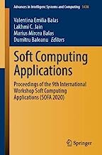 Soft Computing Applications: Proceedings of the 9th International Workshop Soft Computing Applications (SOFA 2020): 1438