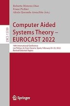 Computer Aided Systems Theory – EUROCAST 2022: 18th International Conference, Las Palmas de Gran Canaria, Spain, February 20–25, 2022, Revised Selected Papers: 13789