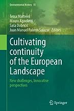 Cultivating Continuity of the European Landscape: New Challenges, Innovative Perspectives: 15