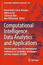 Computational Intelligence, Data Analytics and Applications: Selected papers from the International Conference on Computing, Intelligence and Data Analytics (ICCIDA): 643