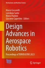 Design Advances in Aerospace Robotics: Proceedings of TORVEASTRO 2023: 130
