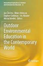 Outdoor Environmental Education in the Contemporary World: 12