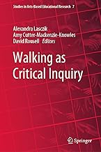 Walking as Critical Inquiry