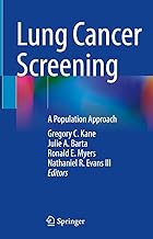 Lung Cancer Screening: A Population Approach