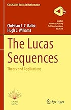 The Lucas Sequences: Theory and Applications: 8