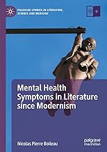 Mental Health Symptoms in Literature since Modernism