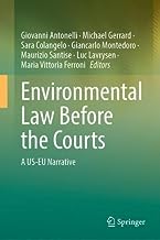 Environmental Law Before the Courts: A US-EU Narrative