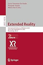 Extended Reality: International Conference, XR Salento 2023, Lecce, Italy, September 6-9, 2023, Proceedings, Part II: 14219