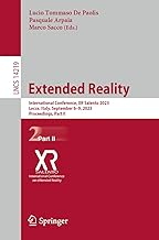 Extended Reality: International Conference, XR Salento 2023, Lecce, Italy, September 6-9, 2023, Proceedings, Part II: 14219