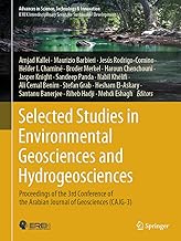 Selected Studies in Environmental Geosciences and Hydrogeosciences: Proceedings of the 3rd Conference of the Arabian Journal of Geosciences Cajg-3