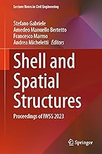 Shell and Spatial Structures: Proceedings of Iwss 2023: 437