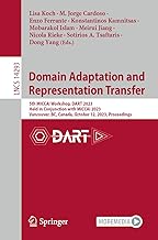 Domain Adaptation and Representation Transfer: 5th MICCAI Workshop, DART 2023, Held in Conjunction with MICCAI 2023, Vancouver, BC, Canada, October 12, 2023, Proceedings: 14293