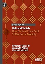 Bait and Switch: How Student Loan Debt Stifles Social Mobility
