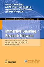 Immersive Learning Research Network: 9th International Conference, iLRN 2023, San Luis Obispo, USA, June 26–29, 2023, Revised Selected Papers: 1904